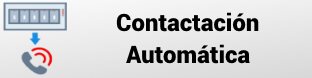 Contacttación Automática - autodialer